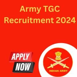 Indian Army TGC Recruitment 2024