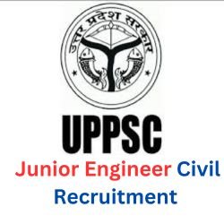 UPSSSC Junior Engineer Civil Recruitment