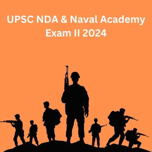 UPSC NDA & Naval Academy Exam II 2024