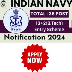 Join Indian Navy 10+2 B.Tech Entry Permanent Commission July 2025 Batch Apply Online for 36 Post